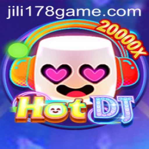 Exploring the Exciting World of HotDJ: A Deep Dive into the Game and Keyword 'jili178'