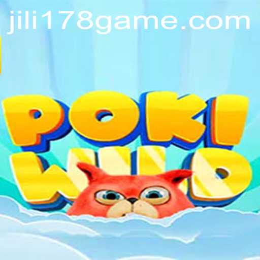 The Exciting World of PokiWild: Exploring Jili178