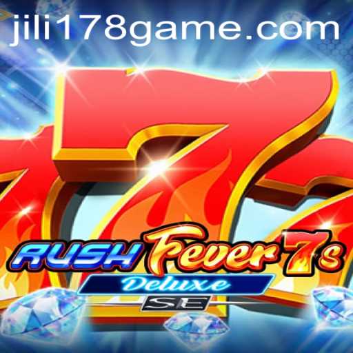 Unveiling RushFever7sDeluxeSE: A Comprehensive Look at the Game and Its Integration with jili178