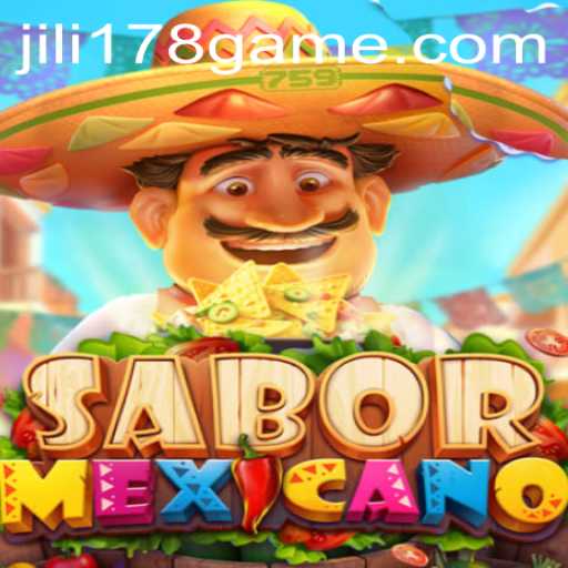 Exploring the Exciting World of SaborMexicano through Jili178: A Comprehensive Guide